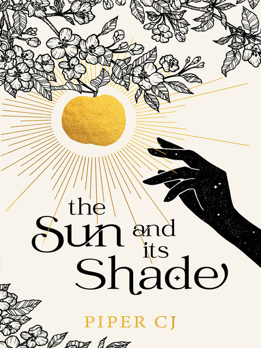 Title details for The Sun and Its Shade by Piper CJ - Wait list